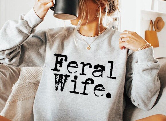Download Feral Wife Typography Design, Mom Svg - Typography Collection